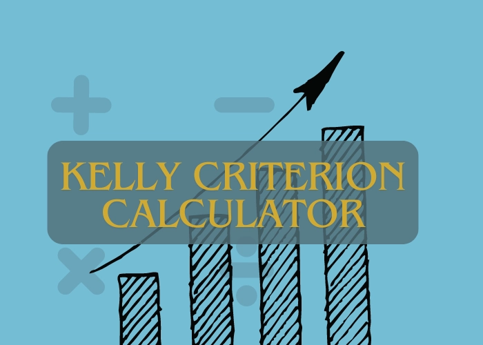 Kelly Criterion: Stake Calculator, Definition, Formula